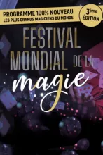 FESTIVAL MONDIAL DE LA MAGIE AMNEVILLE